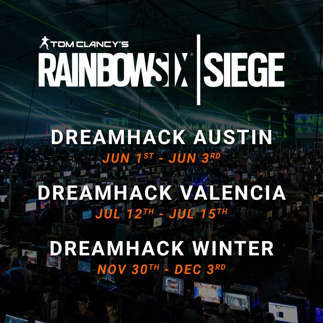 DreamHack, Ubisoft, ubisoft dreamhack, Rainbow Six Siege, Rainbow Six Siege dreamhack